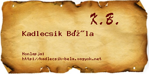 Kadlecsik Béla névjegykártya